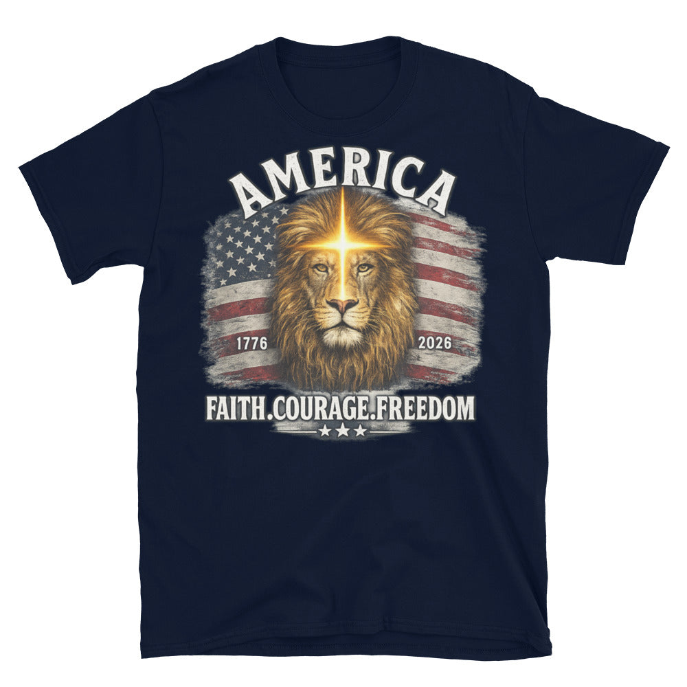 America 250 Faith Courage Freedom Tee