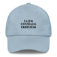 Light Blue Christian patriotic dad hat with Faith Courage Freedom text design
