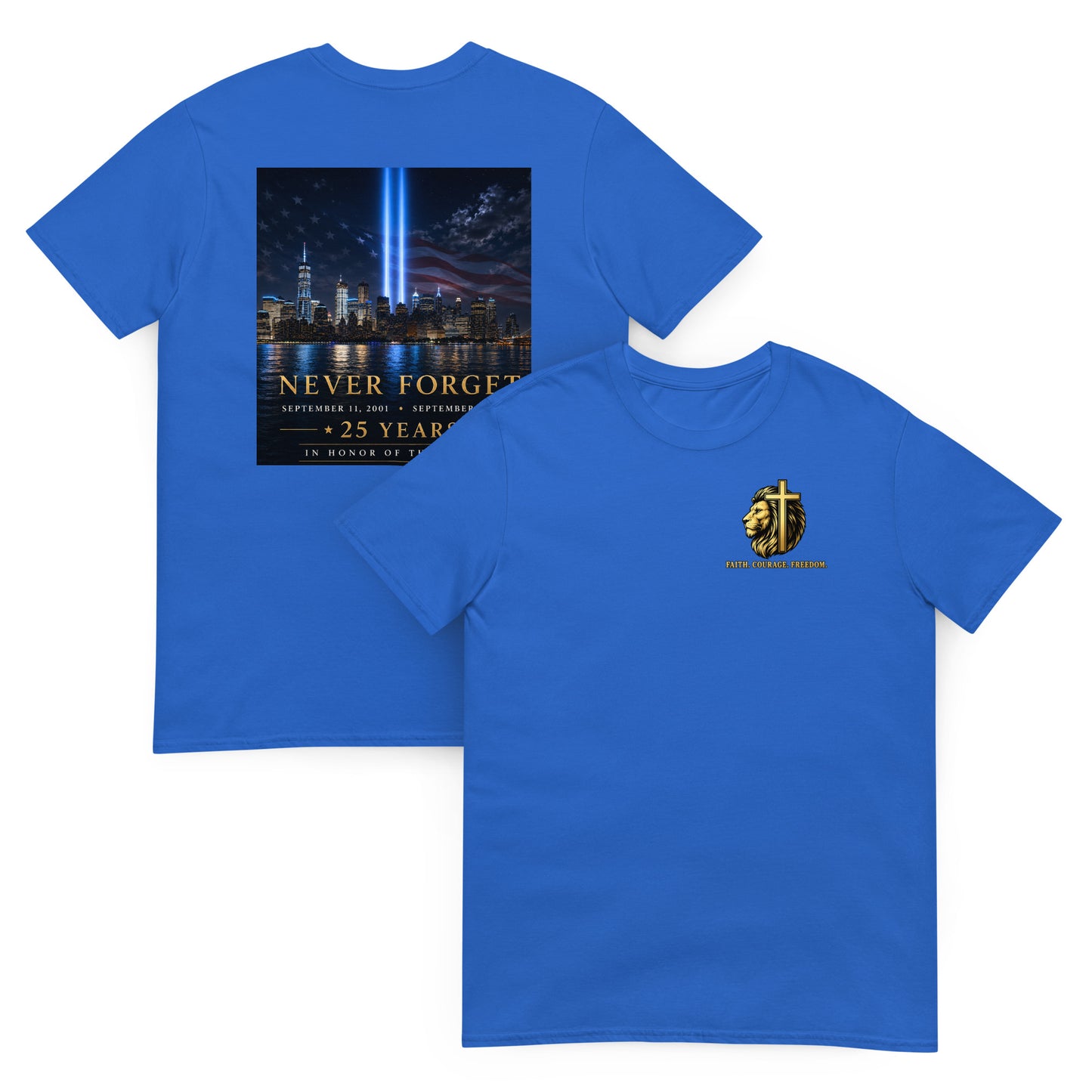 Never Forget NYC — 25 Years Tribute Tee