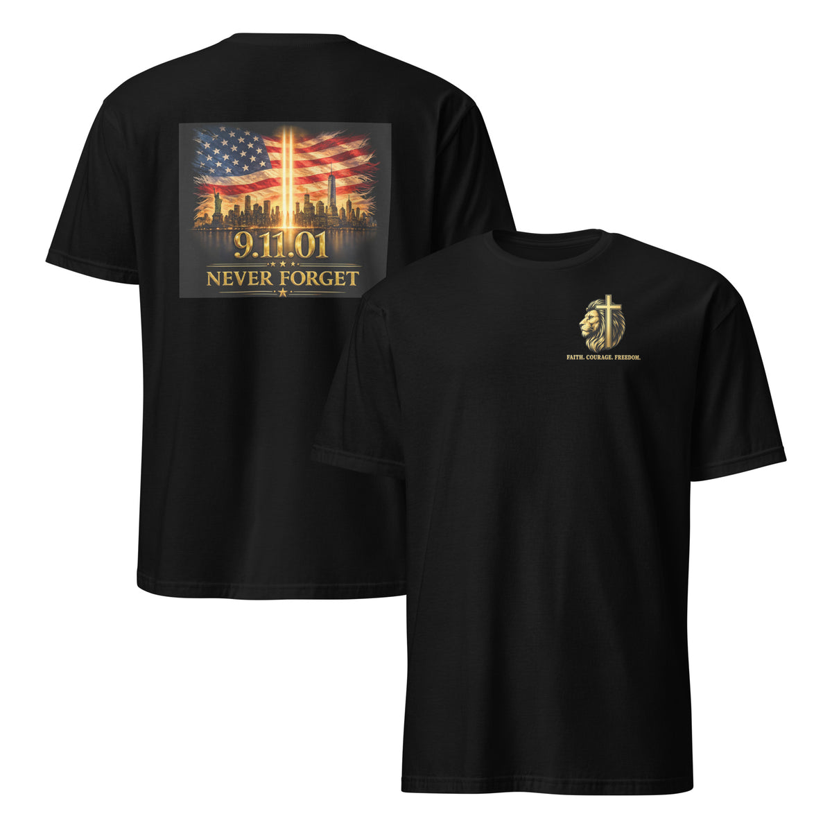 Never Forget 9.11.01 Tribute Tee