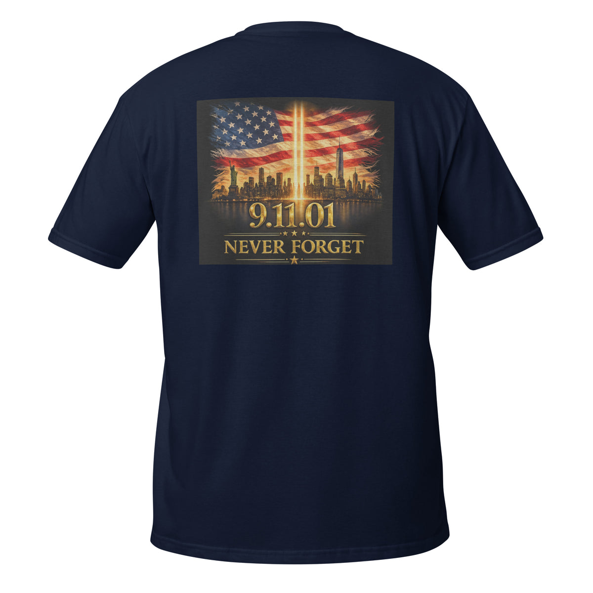 Never Forget 9.11.01 Tribute Tee