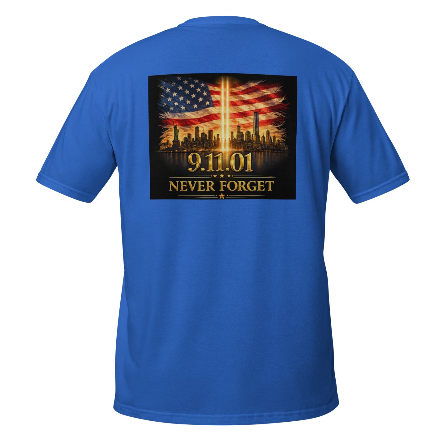 Never Forget 9.11.01 Tribute Tee
