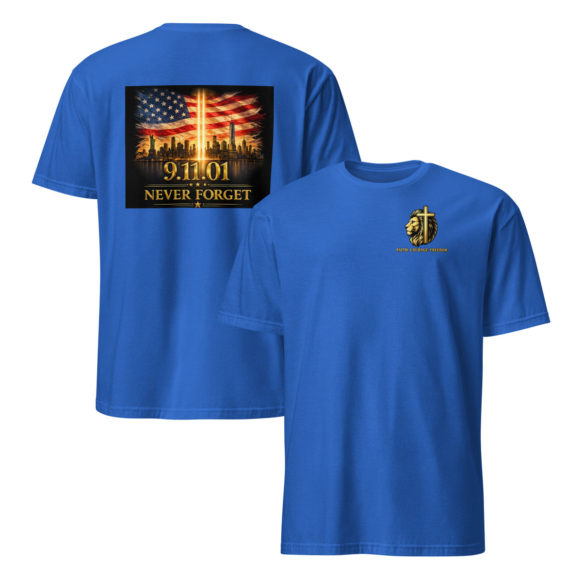 Never Forget 9.11.01 Tribute Tee