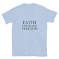 Light Blue Christian Patriotic T-shirt with Faith Courage Freedom text design
